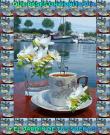 bonito dia buenos dias flowers tea coffee