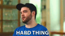 Hard Thing Difficult GIF