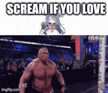 a picture of a muscle man and a picture of a girl with the words scream if you love