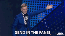 Send In The Fans Send Them In GIF - Send In The Fans Send Them In Fans GIFs