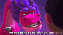 Im Not Here To Be Your Friend Long GIF - Im Not Here To Be Your Friend Long Wish Dragon GIFs