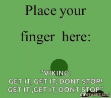 Viking Place Your Finger Here GIF - Viking Place Your Finger Here Hump GIFs