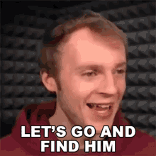 Lets Go And Find Him Fred Pye GIF - Lets Go And Find Him Fred Pye Nought GIFs