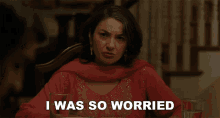 I Was So Worried Sharmeen GIF - I Was So Worried Sharmeen Zenobia Shroff GIFs