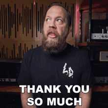 Thank You So Much Ryanfluffbruce GIF - Thank You So Much Ryanfluffbruce Riffs Beards And Gear GIFs