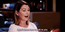 Greys Anatomy Meredith Grey GIF - Greys Anatomy Meredith Grey I Dont Know How To Talk To You GIFs