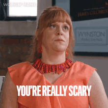 Youre Really Scary Rosie GIF - Youre Really Scary Rosie Workin Moms GIFs