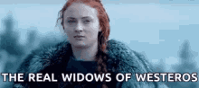 Sophie Turner Game Of Thronesgot GIF - Sophie Turner Game Of Thronesgot Widows GIFs