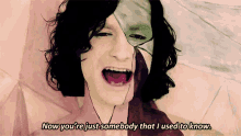 Now You'Re Just Somebody That I Used To Know GIF
