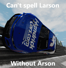 a picture of a race car that says can 't spell larson