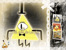 a picture of bill cipher from gravity falls with the words bill solo de lexy