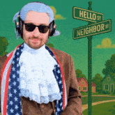 a man wearing a wig and sunglasses stands in front of a street sign that says hello st and neighbor st