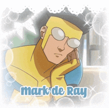 a cartoon of a man with the name mark de ray below him