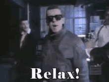 Relax! GIF - Relax Frankie Goes GIFs