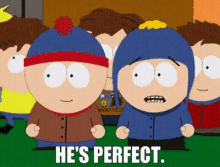 Stan Marsh Perfect GIF - Stan Marsh Perfect South Park GIFs