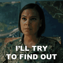 Ill Try To Find Out Lisa Davis GIF - Ill Try To Find Out Lisa Davis Seal Team GIFs
