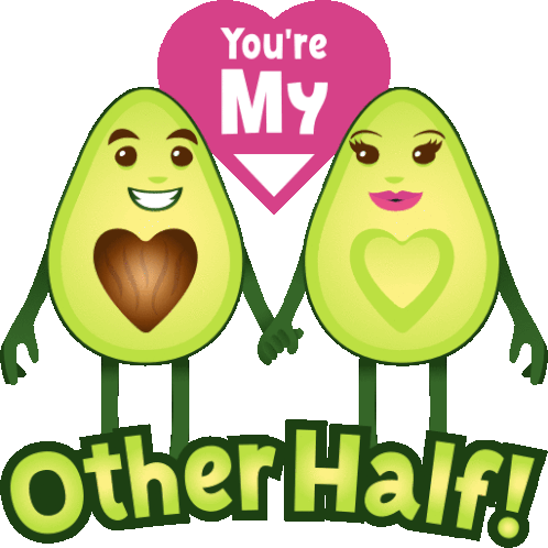 Youre My Other Half Avocado Adventures Sticker - Youre My Other Half Avocado Adventures Joypixels Stickers
