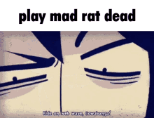 Mad Rat Dead Play Mad Rat Dead GIF - Mad Rat Dead Play Mad Rat Dead Tophamhatkyo GIFs
