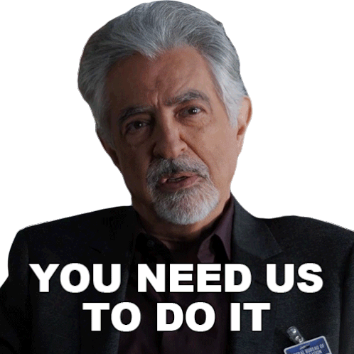 You Need Us To Do It David Rossi Sticker - You Need Us To Do It David Rossi Criminal Minds Evolution Stickers