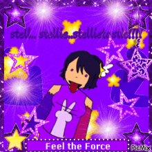 a picture of a girl with the words " feel the force " on the bottom