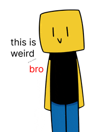 a cartoon character with a yellow head and the words " this is weird bro " below it