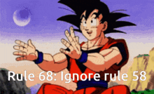 Ignore Rule 58 Rule 68 GIF - Ignore Rule 58 Rule 68 Goku GIFs