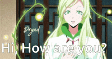 a picture of a girl with green hair and the words " hi how are you "