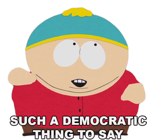Such A Democratic Thing To Say Eric Cartman Sticker - Such A Democratic Thing To Say Eric Cartman South Park Stickers