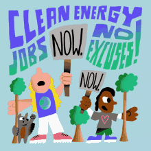 Clean Energy Jobs No Excuses GIF - Clean Energy Jobs No Excuses Now GIFs