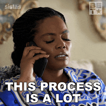 This Process Is A Lot Sabrina Hollins GIF - This Process Is A Lot Sabrina Hollins Sistas GIFs
