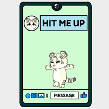 a cartoon drawing of a tiger with the words hit me up above it
