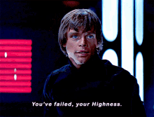 Star Wars Luke Skywalker GIF - Star Wars Luke Skywalker Youve Failed Your Highness GIFs