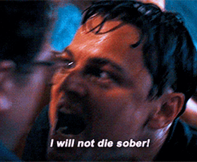 leonardo-di-caprio-i-will-not-die-sober.png