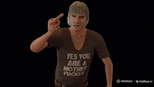 a man wearing a yes you are a mother fucker shirt