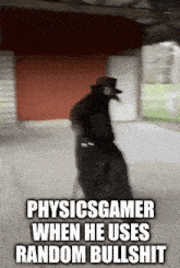 a physics gamer when he uses random bullshit is walking down a sidewalk .