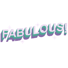 fabulous wonderful