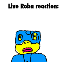 a drawing of a blue and yellow duck with the words live roba reaction