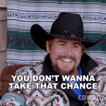 You Dont Wanna Take That Chance Coy Melancon GIF - You Dont Wanna Take That Chance Coy Melancon Ultimate Cowboy Showdown GIFs