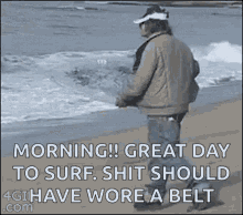 Surfing Good Morning GIF - Surfing Good Morning Pants Down GIFs