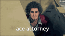 a man in a red jacket is behind a wall with the words ace attorney written on it
