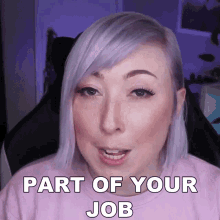 Part Of Your Job Ashni GIF - Part Of Your Job Ashni Part Of Your Work GIFs