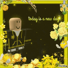 a picture frame with yellow flowers and the words today is a new day on it