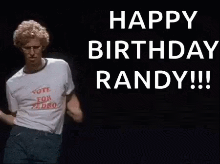 Happy Birthday Randy!