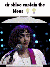 a woman singing into a microphone with the words " cir shloe explain the ideas " below her