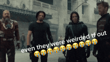 a group of soldiers are standing in front of a building and the caption says even they were weirded tf out