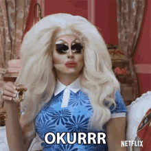 Okurrr Trixie Mattel GIF - Okurrr Trixie Mattel Aj And The Queen GIFs