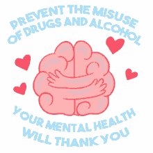 sobriety prevent the misuse of drugs and alcohol your mental health will thank you sober recovery