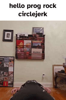 a person laying on the floor with the words hello prog rock circlejerk on the bottom