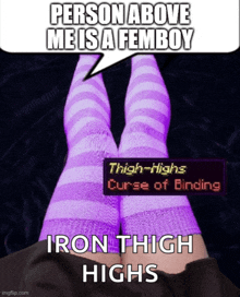 person above me is a femboy thigh highs curse of binding