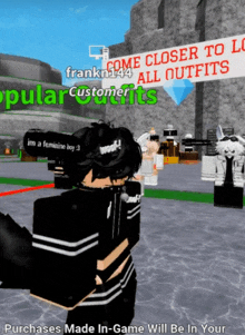 a screenshot of a video game that says " come closer to all outfits "